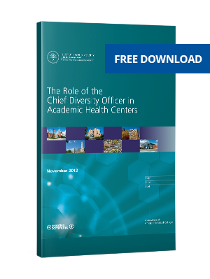 The Role of the Chief Diversity Officers in Academic Medicine